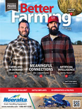 Better Farming Prairies Magazine May/June 2024